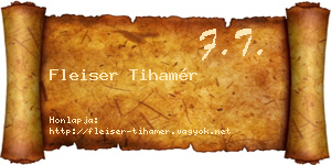 Fleiser Tihamér névjegykártya